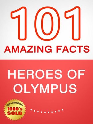 cover image of Heroes of Olympus--101 Amazing Facts You Didn't Know